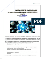 La Conciencia Crea La Realidad - Físicos Admiten Que El Universo Es Inmaterial, Mental y Espiritual