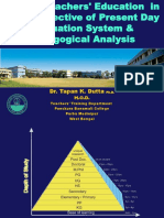 Role of Teachers' Education in The Perspective of Present Day Evaluation System & Pedagogical Analysis