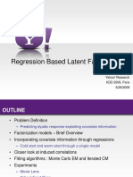 Regression Based Latent Factor Models: Deepak Agarwal Bee-Chung Chen Yahoo! Research KDD 2009, Paris 6/29/2009