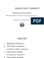 How To Present Your Research Schoonheim 2013