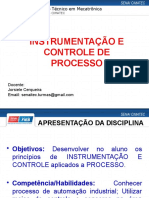 Aula 1 - Instrumentação - Controle (Processos, Atuadores e Sensores - Vazão, Nível, Temperatura e Nível)