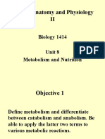 Human Anatomy and Physiology II: Biology 1414 Unit 8 Metabolism and Nutrition