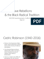 Slave Rebellions & The Black Radical Tradition: SOC3703 Social Movements, Conflict & Change Week 14