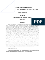 La Liberación Del Libro. Una Crítica Del Sistema de Precio Fijo. Pedro Schwartz.