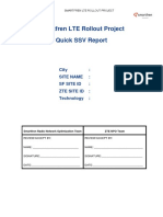 Smartfren LTE Rollout Project Quick SSV Report: City: Site Name: SF Site Id: Zte Site Id: Technology