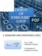 Design of Subscriber Loop