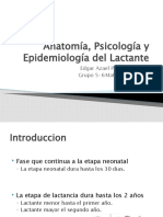 Anatomía, Psicología y Epidemiología Del Lactante