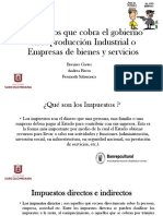 Impuestos Que Cobra El Gobierno en La Produccion Industrial..