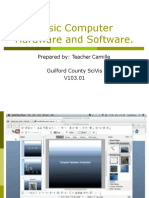 Basic Computer Hardware and Software.: Prepared By: Teacher Camille Guilford County Scivis V103.01