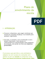 PDI - Plano de Desenvolvimento Da Escola