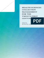 Health Sciences Collection Management For The Twenty-First Century