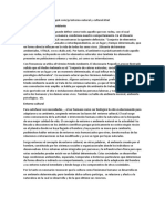 El Entorno o Ambiente Se Puede Definir Como Todo Aquello Que Nos Rodea, Con El Cual Interactuamos Y, de Alguna Manera, Condiciona Nuestro Comportamiento