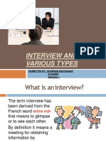 Interview and Its Various Types: Submitted By: Shubham Bhatnagar B.Pharm Semester 1