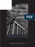 The Civic Conversations of Thucydides and Plato Classical Political Philosophy and The Limits of Democracy in Tucidides PDF