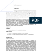 CONTAMINACIÓN La Contaminación Es La Presencia o Incorporación Al Ambiente de Sustancias o Elementos Tóxicos Que Son Perjudiciales para El Hombre o Los Ecosistemas