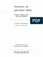 Copia de Miller, Jacques-Alain.-. Clínica Diferencial de Las Psicosis. Enero 1987-Marzo 1988 (Lib.) .