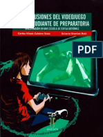 Repercusiones Del Videojuego en El Estudiante de Preparatoria