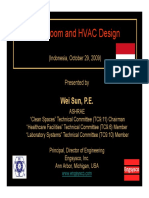 Cleanroom and HVAC Design Cleanroom and HVAC Design: Wei Sun, P.E