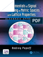 Fundamentals of Signal Processing in Metric Spaces With Lattice Properties Algebraic Approach