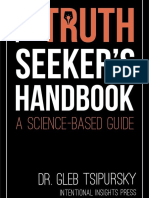 The Truth-Seeker's Handbook: A Science-Based Guide