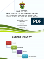 Case Report: Fracture of Distal of Right Radius Fracture of Styloid of Right Ulna