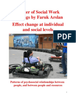 Effect Change at Individual and Social Levels. Master of Social Work Writings by Faruk Arslan, MSW, RSW