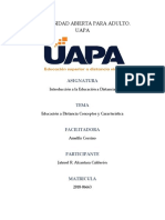 Tarea 10-Los Fundamentos Teóricos, Modelo Educativo y Modalidades Que Sustentan La Modalidad de Educación A Distancia en La UAPA