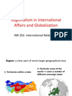 Regionalism in International Affairs and Globalization: INR 202-International Relations II