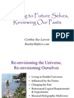 Listening To Future Selves, Reviewing Our Pasts