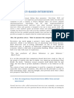 Competency-Based Interviews: Attitude. For Example - You Might Have Good Interpersonal Skills (Skills), But Will Not Be