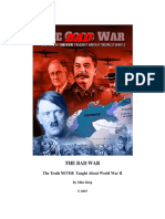 The Bad War - The Truth NEVER Taught About World War II