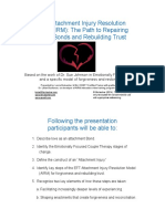 EFT's Attachment Injury Resolution Model (AIRM) : The Path To Repairing Broken Bonds and Rebuilding Trust