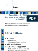 Task Shifting & HRH Crisis: Field Experience and Current Thinking Within MSF