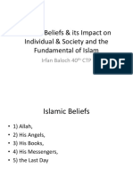 9 - Islamic Beliefs & Its Impact On Individual &