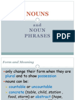 Nouns: Noun Phrases