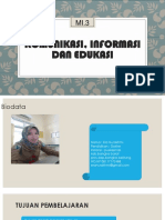 Komunikasi, Informasi Dan Edukasi