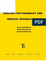 English For Pharmacy and Medical Bioanalytics: Ilona Havlíčková Šárka Dostálová Zuzana Katerová