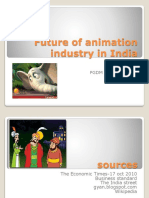 Future of Animation Industry in India: Presented by Nimish Pant PGDM 2010-12 Batch