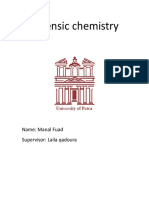 Forensic Chemistry: Name: Manal Fuad Supervisor: Laila Qadoura