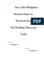 Literature of The Philippines Reaction Paper On The Small Key, The Wedding Dance and Youth