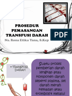 Prosedur Pemasangan Transfusi Darah