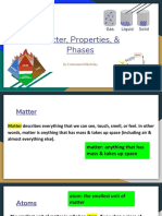 Matter, Properties, & Phases: by Emmanuel Dikolelay