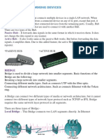 Different Networking Devices: Passive Hub Active Hub