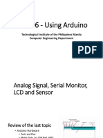 CPE006 - Using Arduino: Technological Institute of The Philippines Manila Computer Engineering Department