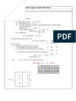 Wind Load For Single or Double Pitch Roof: Use Table 7 & 8 of CP3