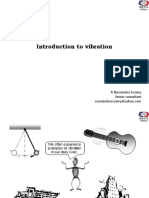 Introduction To Vibration: R.Narasimha Swamy Senior Consultant