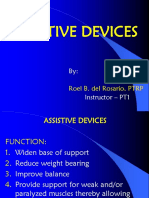 Assistive Devices: Roel B. Del Rosario, PTRP