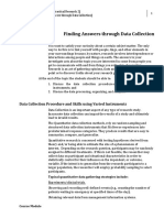 Finding Answers Through Data Collection: Data Collection Procedure and Skills Using Varied Instruments