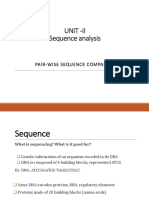 Unit - Ii Sequence Analysis: Pair-Wise Sequence Comparison