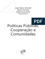 João Pedro Schmidt, Eliane Fontana e Isabel Grunevald - Políticas Públicas Cooperação e Comunidades